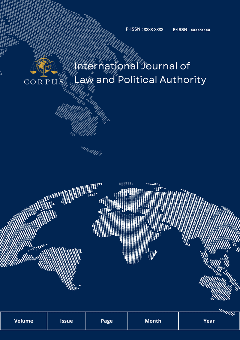 					View Vol. 1 No. 2 (2026): : April: Corpus: International Journal of Law and Political Authority
				